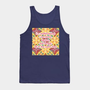 Geometric pattern in yellow and burgundy with multitasking quote Tank Top